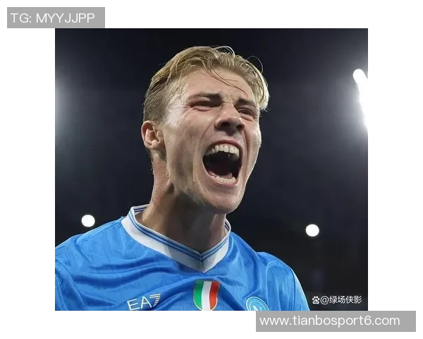 那不勒斯4500万再追梅努小麦霍伊伦状态回暖重焕生机 那不勒斯4500万再追梅努小麦霍伊伦状态回暖重焕生机